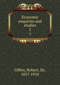 Economic enquiries and studies. 2