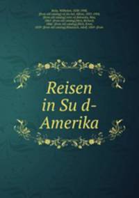 Reisen in Su?d-Amerika