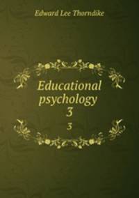 Educational psychology . 3