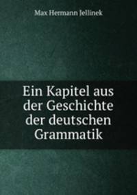 Ein Kapitel aus der Geschichte der deutschen Grammatik