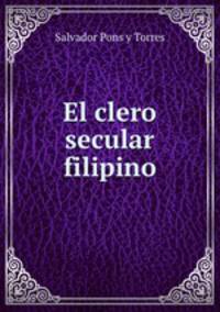 El clero secular filipino
