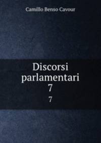 Discorsi parlamentari. 7