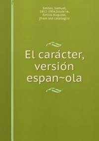 El cara?cter, versio?n espan?ola