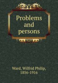 Problems and persons