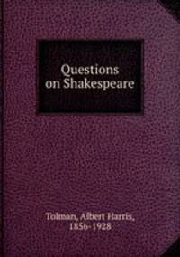 Questions on Shakespeare