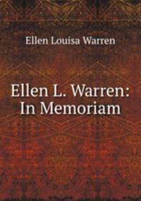 Ellen L. Warren: In Memoriam