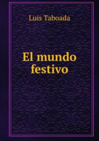 El mundo festivo