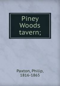Piney Woods tavern;