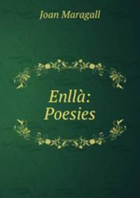 Enlla: Poesies