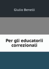 Per gli educatorii correzionali