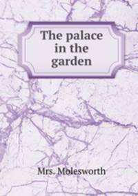The palace in the garden