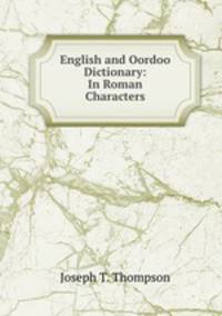 English and Oordoo Dictionary: In Roman Characters