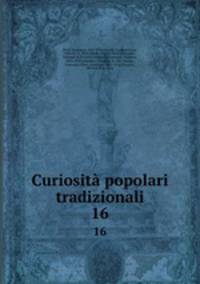 Curiosit popolari tradizionali. 16