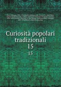 Curiosit popolari tradizionali. 15