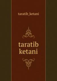 taratib ketani