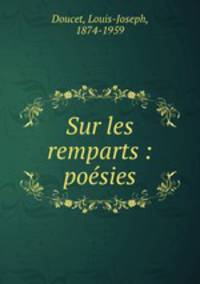 Sur les remparts : posies