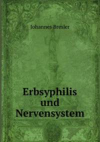Erbsyphilis und Nervensystem
