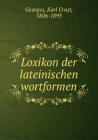 Loxikon der lateinischen wortformen