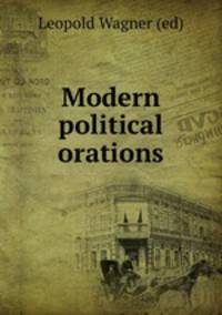 Modern political orations