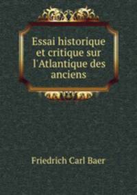 Essai historique et critique sur l