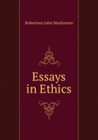 Essays in Ethics