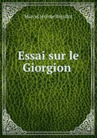 Essai sur le Giorgion .