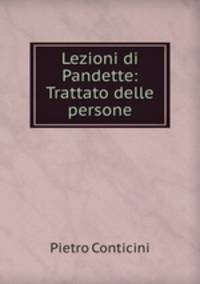Lezioni di Pandette: Trattato delle persone