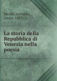 La storia della Repubblica di Venezia nella poesia