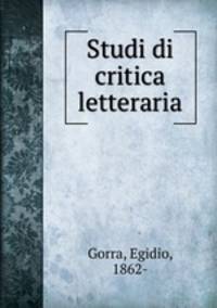Studi di critica letteraria