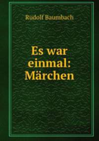 Es war einmal: Marchen