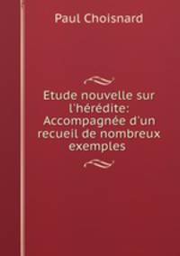 Etude nouvelle sur l
