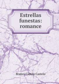 Estrellas funestas: romance