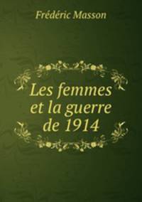 Les femmes et la guerre de 1914