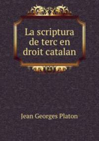 La scriptura de terc en droit catalan