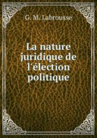 La nature juridique de l