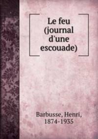 Le feu (journal d
