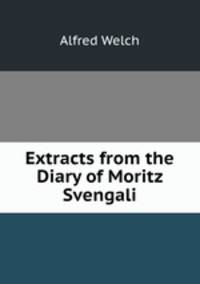 Extracts from the Diary of Moritz Svengali