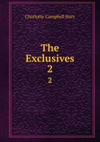 The Exclusives. 2
