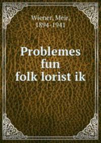 Problemes fun folk?lorist?ik