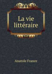 La vie litte?raire