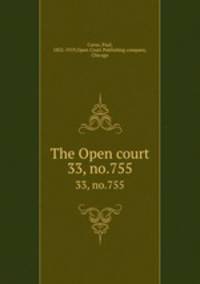 The Open court. 33, no.755