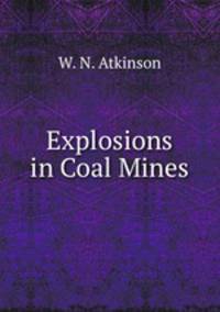 Explosions in Coal Mines