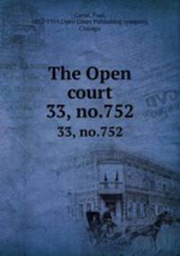 The Open court. 33, no.752