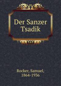 Der Sanzer Tsadik