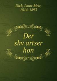 Der shv?artser hon