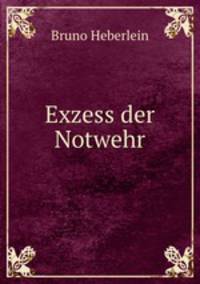 Exzess der Notwehr