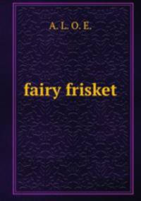 fairy frisket