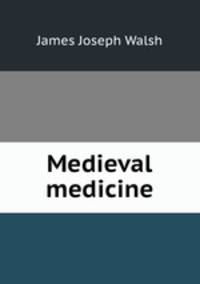 Medieval medicine