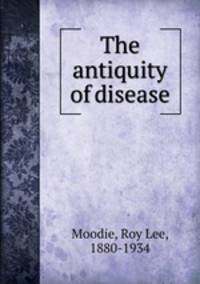 The antiquity of disease