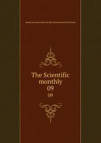 The Scientific monthly. 09